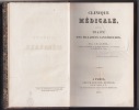 CLINIQUE MEDICALE suivie d'un TRAITE DES MALADIES CANCEREUSES - .  CAYOL-J.B. (Jean Bruno), 1787-1856