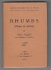 Rhumbs (Notes et autres). . VALERY (Paul) 