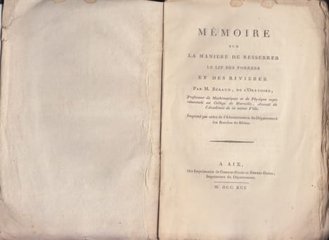 MEMOIRE SUR LA MANIERE DE RESSERER LE LIT DES TORRENTS ET DES RIVIERES . BERAUD M.