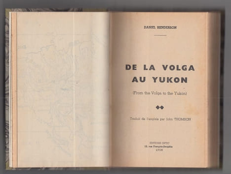 De la Volga au Yukon . HENDERSON Daniel
