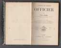 Comment on devient officier, . Juven, Félix