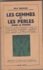 Les gemmes et les perles dans le monde. Traduction et préface de L. Lamorlette.. HERMANN, Félix