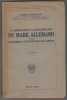 La Dépréciation et la revalorisation du mark allemand et les enseignements de l'expèrience monétaire Allemande. Fourgeaud, André