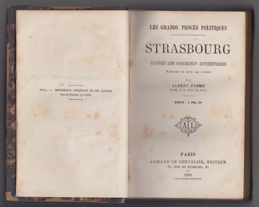 Grands procès politiques (les) Strasbourg d'après les documents authentiques, Boulogne d'après les documents authentiques