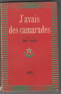 J'avais des camarades. . . Roman.