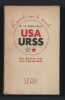 USA URSS. Des Grattes-Ciel aux Kolkhoses.. G. LE BRUN-KERIS