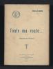 Toute ma route... Sonnets et poèmes. Envoi de l'auteur.. ROUVRE Charles de