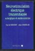 Neurostimulation électrique transcutanée antalgique et excito-motrice.. BISSCHOP Guy de, DUMOULIN Jean