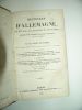 Histoires d'Allemagne, de Prusse, d'Autriche et de Suisse, depuis les temps les plus reculés jusqu'en 1840.. KORFF, Baron De 