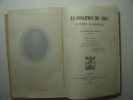 La coalition de 1701 contre la France. Tomes 1 et 2. Complet.. Courcy (Marquis de)