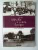 La vie blésoise à la Belle Epoque. Nourrisson Pascal 