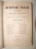 Le Dictionnaire français illustré, panthéon littéraire, scientifique, biographique. 2 tomes. La Chatre, Maurice