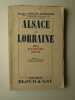 Alsace et Lorraine. Hier. Aujourd'hui. Demain.. FONLUPT-ESPERABER Jacques