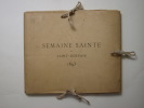 Semaine Sainte de Saint-Gervais 1893. Répertoire des chanteurs de Saint-Gervais