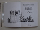 Châteaux et Manoirs de l'Orléanais. 2e édition.. GAUMONT Robert