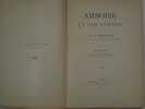 Amboise et son canton. Arts et Belles-Lettres du XIIe siècle jusqu'à nos jours.. Gallard A.