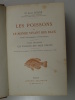 Les poissons et le monde vivant des eaux. Tomes 8 et 9. Roule, Louis