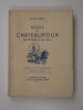 Déols et Châteauroux des origines à nos jours. HILAIRE de VESVRE