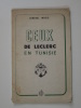 Ceux de Leclerc en Tunisie. Ingold Général