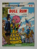 Les Tuniques bleues N° 27 Bull Run. Lambil, Cauvin