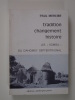 Tradition, changement, histoire. Les Somba du Dahomey septentrional. Mercier Paul 