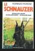 Le Schnauzer. Schnauzer géant. Schnauzer moyen. Schnauzer nain. . FIORENZO FIORONE.