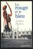 Le Rouge et Le Bleu. Andrew Sinclair 