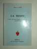 La messe. Lettre ouverte à Jésus de Nazareth en Galilée.. Marie Carré