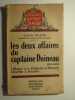 Les deux affaires du Capitaine Doineau. L'attaque de la diligence de Tlemcen. L'évasion de Bazaine.. Gaston Delayen