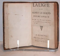 La Ligue ou Henry le Grand, poëme épique.