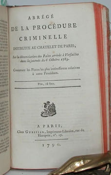 Réunion d'ouvrages sur la période révolutionnaire : Vrai miroir de la noblesse. Regardez-y, Bourgeois. 61 pp - Liste des noms des ci-devant nobles, ...