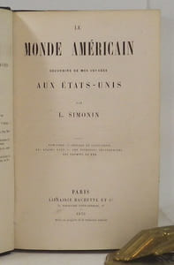 Le Monde américain - New-York - Chicago et Saint-Louis - Les Grands Lacs - Les richesses souterraines - Les chemins de fer.