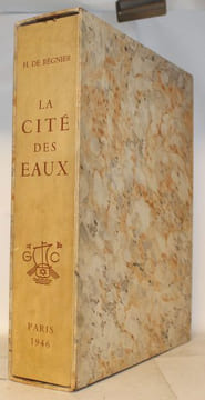 La Cité des Eaux.. [BAUDIER (Paul)] REGNIER (Henri de).