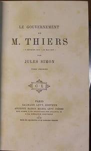 Le gouvernement de M. Thiers - 8 février 1871 - 24 mai 1873.