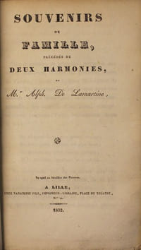 Souvenirs de Famille, précédés de Deux Harmonies de Mr Alph. de Lamartine.