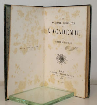 Les Quarante médaillons de l'Académie.. BARBEY D'AUREVILLY (Jules).
