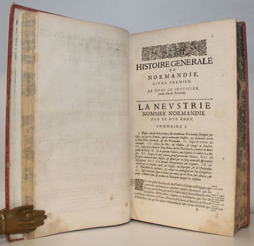Histoire générale de Normandie. Contenant les choses mémorables advenües depuis les premières courses des Normands Payens, tant en France qu'aux ...