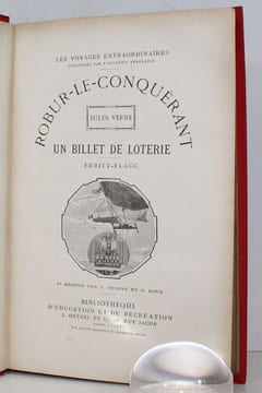 Robur le Conquérant. Un Billet de Loterie. Voyages Extraordinaires.. VERNE (Jules).