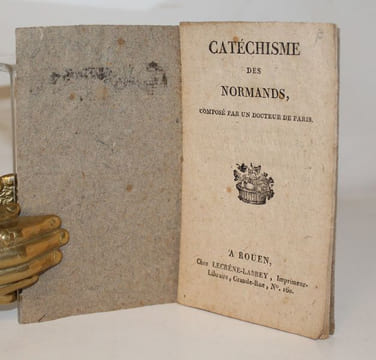 CATECHISME DES NORMANDS Composé par un Docteur de Paris.. [BIBLIOTHEQUE BLEUE].