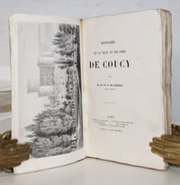 Histoire de la Ville et des Sires de Coucy.