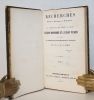 Recherches Historiques, Arch&eacute;ologiques et Biographiques surles possessions des sires normands de Gournay- Le Bray normand et le Bray picard et sur ...