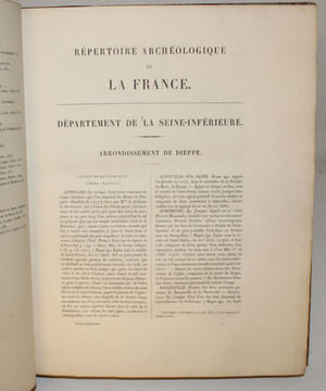 Répertoire archéologique du département de la Seine-Inférieure rédigé sous les auspices de l'Académie des Sciences, Belles-Lettres et Arts de Rouen.. ...