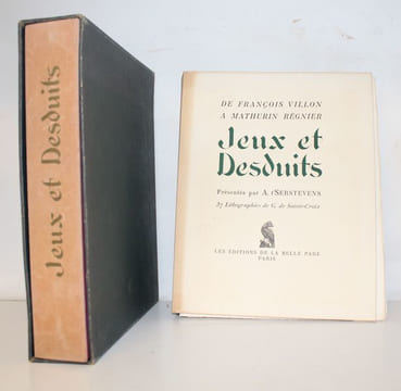 Jeux et Desduits de François Villon à Mathurin Régnier.. T'SERSTEVENS (A.).