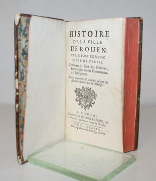Histoire de la Ville de Rouen.. FARIN (François).