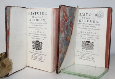 Histoire de la Ville de Rouen, capitale du pays et duché de Normandie, depuis sa fondation jusqu'en l'année 1774. Suivie d'un Essai sur la Normandie littéraire.