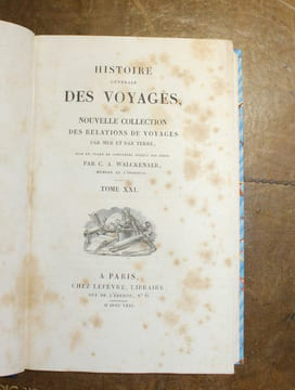 Histoire générale des voyages, ou Nouvelle Collection des relations de voyages par mer et par terre, mise en ordre et complétée jusqu'à nos jours.. ...