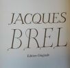 Chansons de Jacques Brel .. BREL (Jacques). MORETTI - SCIORA.
