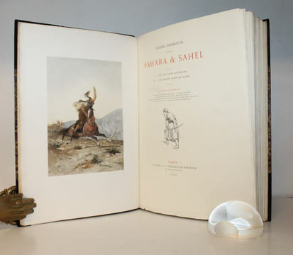 Sahara & Sahel. I.-Un été dans le Sahara II.-Une année dans le Sahel.. FROMENTIN (Eugène).