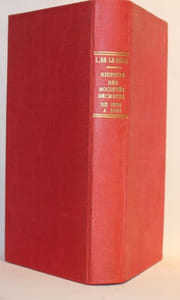 Histoire des Sociétés secrètes et du parti républicain de 1830 à 1848. Louis-Philippe et la Révolution de Février. Portraits, scènes de conspiration, faits inconnus.