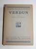 Verdun.  Préface inédite de lauteur traduction de Benoist-Méchin. UNRUH (Fritz von).